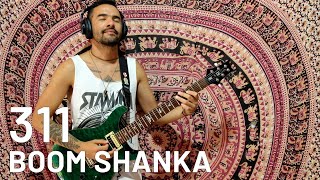 311  Boom Shanka Guitar Cover [upl. by Alac129]