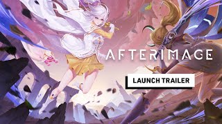 Afterimage  Launch Trailer [upl. by Hite]