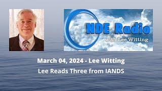 Lee Reads Three from IANDS [upl. by Atsirak]