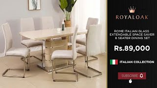 Royaloak  Rome Italian Glass Extendable Space Saver 6 Seater Dining Set [upl. by Lezned]