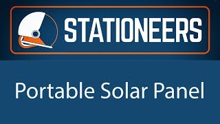 Stationeers  Portable Solar Panel [upl. by Yvaht]