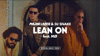 Major Lazer amp DJ Snake  Lean On feat MØ Official Music Video [upl. by Anuat]