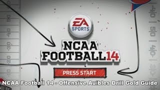 NCAA Football 14  Offensive Audibles Drill Gold Guide [upl. by Annohsal599]