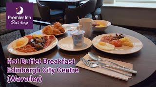 Buffet Breakfast Premier Inn Waverley Edinburgh City Centre Rose Street Waverley UK United Kingdom [upl. by Burney]