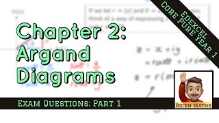 Argand Diagrams 19 • Exam Questions pt 1 • CP1 Ex2 ExamQs • 🏅 [upl. by Lonne598]