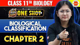 Biological Classification Class 11 One Shot  CBSE Class 11 NEET Biology NCERT Chapter 2 [upl. by Friedlander]