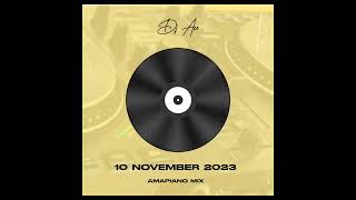 AMAPIANO 2023 MIX  10 NOVEMBER  DJ Ace ♠️ [upl. by Jelks]