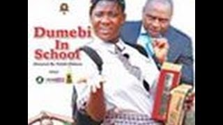 Dumebi In School 1  Latest Nollywood Movies 2014 [upl. by Harle]