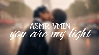 ASMR VMINyou are my light [upl. by Draillih]