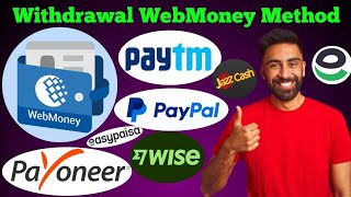 How to withdraw webmoney in Pakistan  webMoney dollar Kaise nikale  webmoney withdrawal [upl. by Torey657]