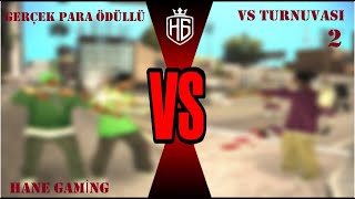 Hane Gaming 2024 Gerçek Para Ödüllü Vs Turnuvası [upl. by Anatole]