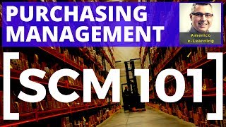 Lesson 2  Purchasing management  SCM 101  Learn quickly and get a job in corporate purchasing [upl. by Nedlog958]