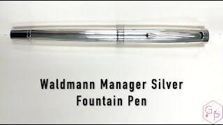 Waldmann Manager Silver Fountain Pen [upl. by Blasius104]