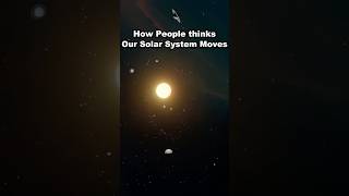 How Our Solar System Really Moves 🌌🚀 MindBlowing Space Facts [upl. by Vachill928]