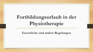 Fortbildungsurlaub in der Physiotherapie [upl. by Yblek]