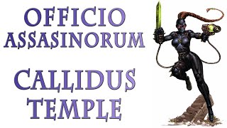 Warhammer 40k Lore  Officio Assassinorum Callidus Temple [upl. by Keener]