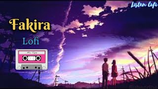 Fakira Slowed amp Reverb Lofi Version  Listen Lofi [upl. by Cumings57]