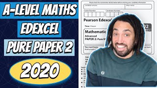 2020 Edexcel A Level Maths Pure Paper 2 Walkthrough [upl. by Townshend897]