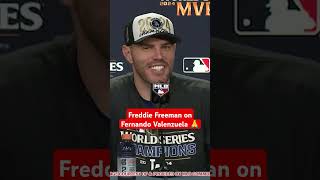 World Series MVP Freddie Freeman on Dodgers Legend Fernando Valenzuela [upl. by Cairistiona514]