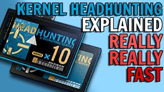 KERNEL BANNERS EXPLAINED REALLY REALLY FAST  ARKNIGHTS GACHA REWORK EXPLAINED [upl. by Fern]