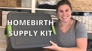 WHATS IN MY HOMEBIRTH KIT  HOMEBIRTH SUPPLIES  SUPPLIES YOU NEED FOR A HOME BIRTH [upl. by Faubert]