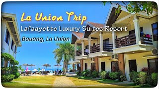 La Union Family Trip  Lafaayette Luxury Suites Resort  Posh Beach Resort in Bauang La Union [upl. by Eenaej]