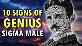 10 Signs Youre A Genius Sigma Male [upl. by Gamages878]