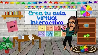 Tutorial Crea tu Aula Virtual Interactiva [upl. by Assej602]