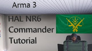 Arma 3 Hal NR6 Commander Tutorial [upl. by Leemaj308]