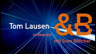 Besuch ampB 1  Tom Lausen im Gespräch mit Sven Böttcher [upl. by Sukey816]