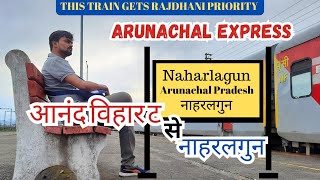 22412Arunachal AC SF Express  Anand Vihar Terminal to Naharlagun Itanagar Scenic Train Journey [upl. by Fisk640]