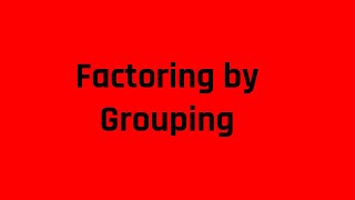 Factoring by Grouping A Factoring Technique You Should Know for the ASVAB [upl. by Petey]