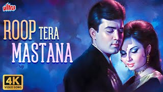 Roop Tera Mastana 4K Video Song  Aradhana Movie  Rajesh Khanna  Sharmila Tagore  Kishore Kumar [upl. by Rede605]