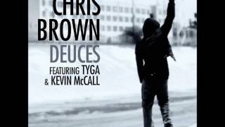 Chris Brown  Deuces Audio ft Tyga Kevin McCall Lyrics [upl. by Allana801]