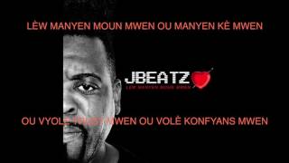 JBEATZ  LÈW MANYEN MOUN MWEN OFFICIAL AUDIO [upl. by Etrem]