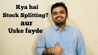 What is a stock split Why do stocks splitIN HINDI [upl. by Hootman]