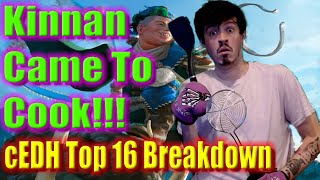 Kinnan Dominates cEDH Tournament  The Cookout Top 16 Breakdown  ComedIan MTG [upl. by Aneekas]