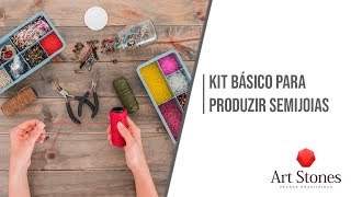 Kit básico para produção de semijoias  Artstones [upl. by Peppard220]