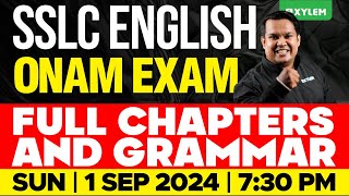 SSLC Onam Exam  English  Full Chapters amp Grammar Revision  Xylem SSLC [upl. by Laing840]