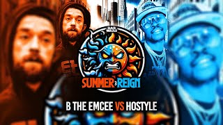 B THE EMCEE VS HOSTYLE  BAR WARS  RAP BATTLE [upl. by Atterol695]