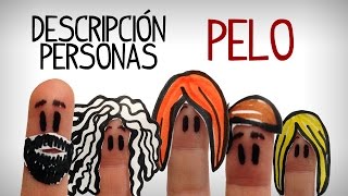 Descrivere le persone en spagnolo tipi di capelli [upl. by Aracal]