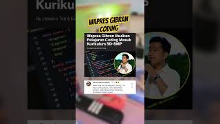 Gibran Minta Pelajaran Coding masuk kurikulum SDSMP [upl. by Jori363]