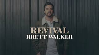 Rhett Walker  Revival Official Audio [upl. by Atsirak]