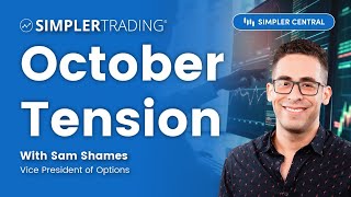 October Tension  Simpler Trading [upl. by Wiggins]