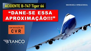 TIGER 66  Lições do Acidente  com CVR [upl. by Leoine]