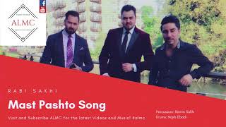 Rabi Sakhi  Mast Pashto Song 2018 [upl. by Kano]