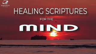 Transform Your Mind with the Power of Healing Scriptures [upl. by Esmaria227]