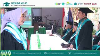 SIDANG TERBUKA WISUDA KE33 PROGRAM DIPLOMA III POLTEKKES KEMENKES BANJARMASIN TA20222023 PartII [upl. by Gibbie314]