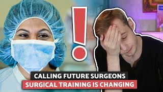 BIG IMPORTANT Changes to UK Core Surgical Training Future Surgeons Watch This [upl. by Euqinorev383]