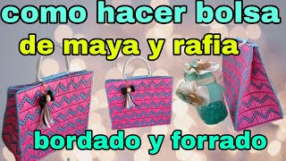 Cómo hacer una bolsa de rafia con forro paso a paso [upl. by Utter]